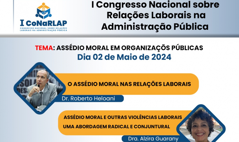 I Congresso Nacional Sobre Relações Laborais na  Administração  Pública (CoNaRLAP)
